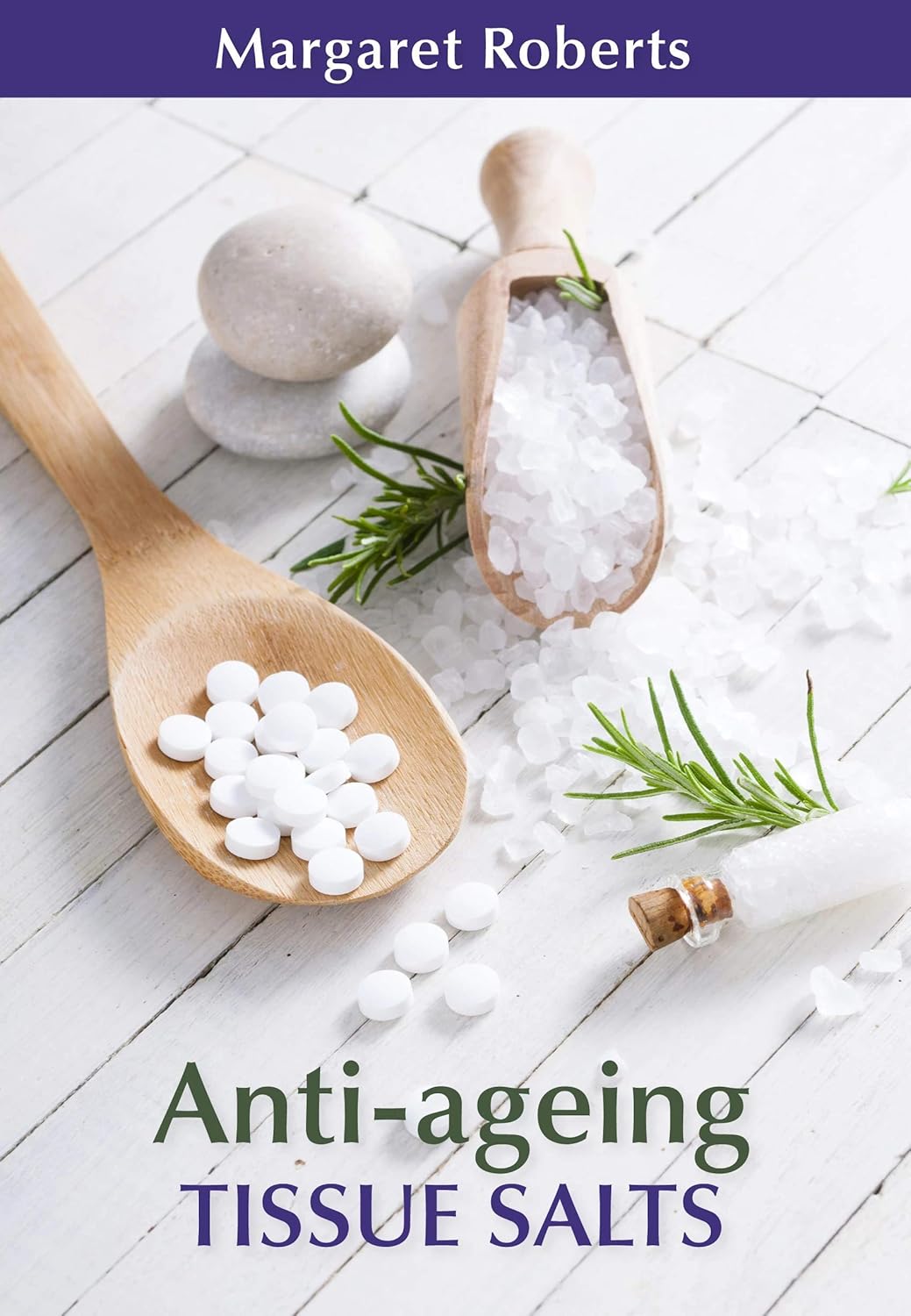 Anti-ageing Tissue Salts by Margaret Roberts [Paperback]